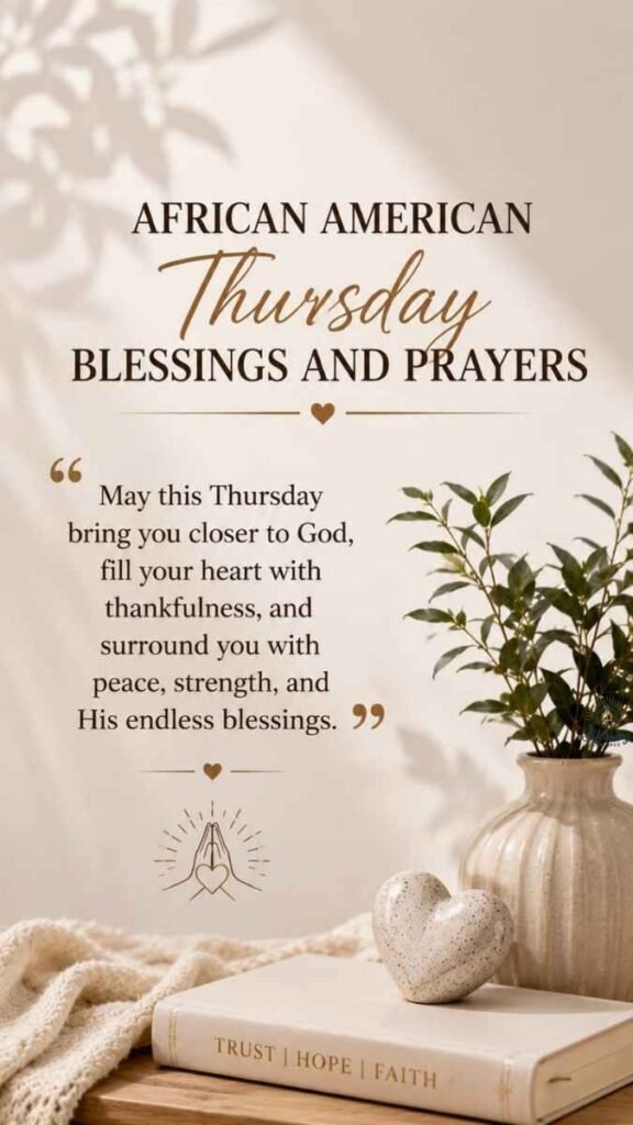 African American Thursday Blessings and Prayers