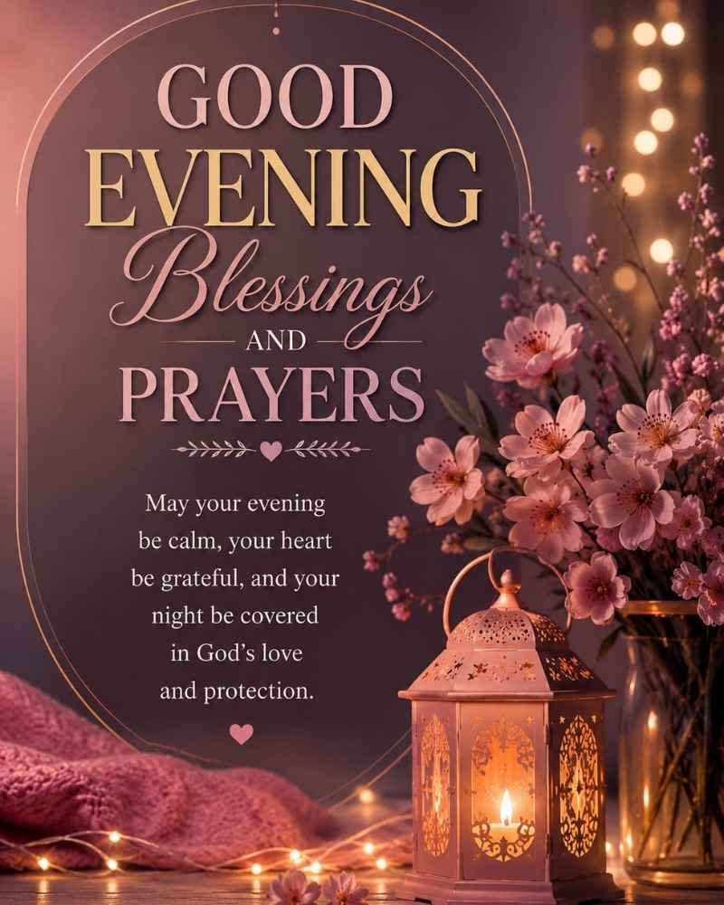 Good Evening Blessings And Prayers
