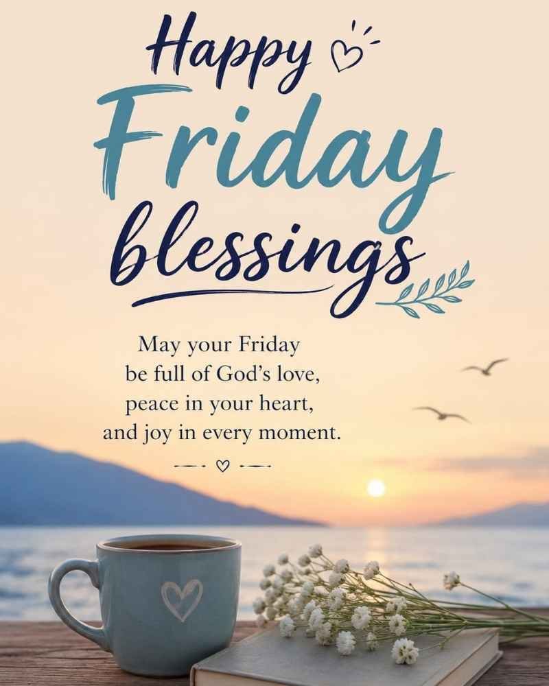 Happy Friday Blessings