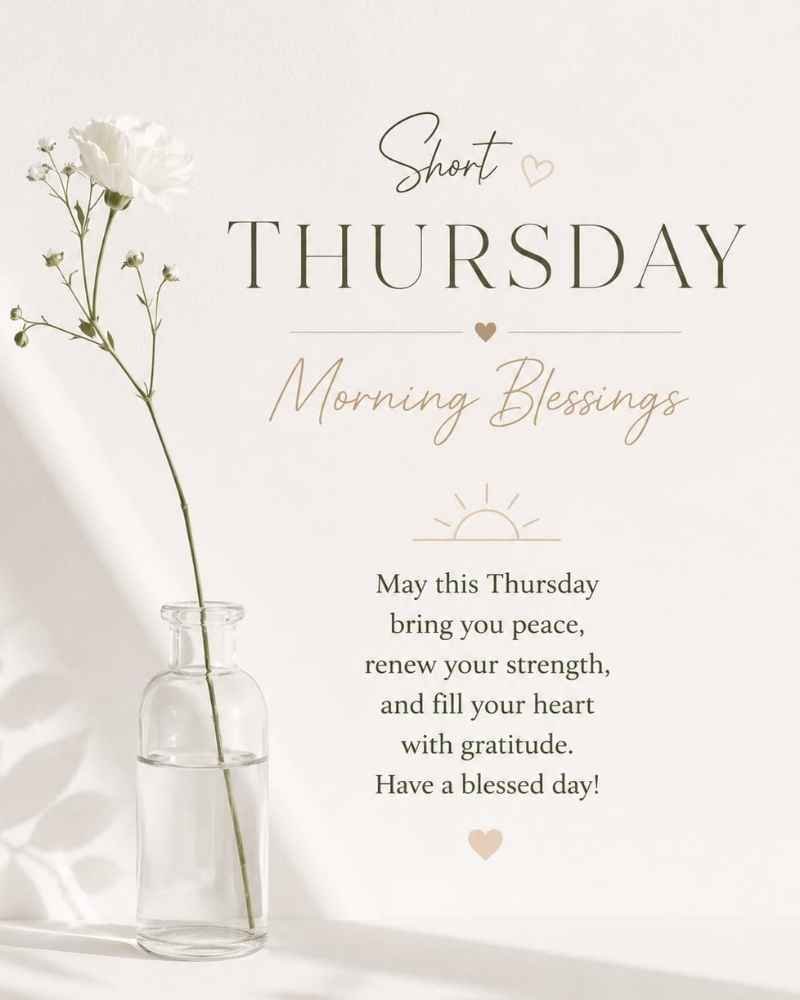 Short Thursday Morning Blessings