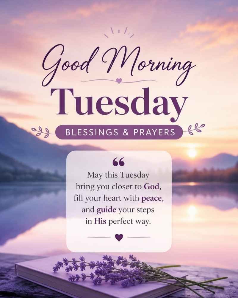 Tuesday Morning Blessings For A Peaceful Day
