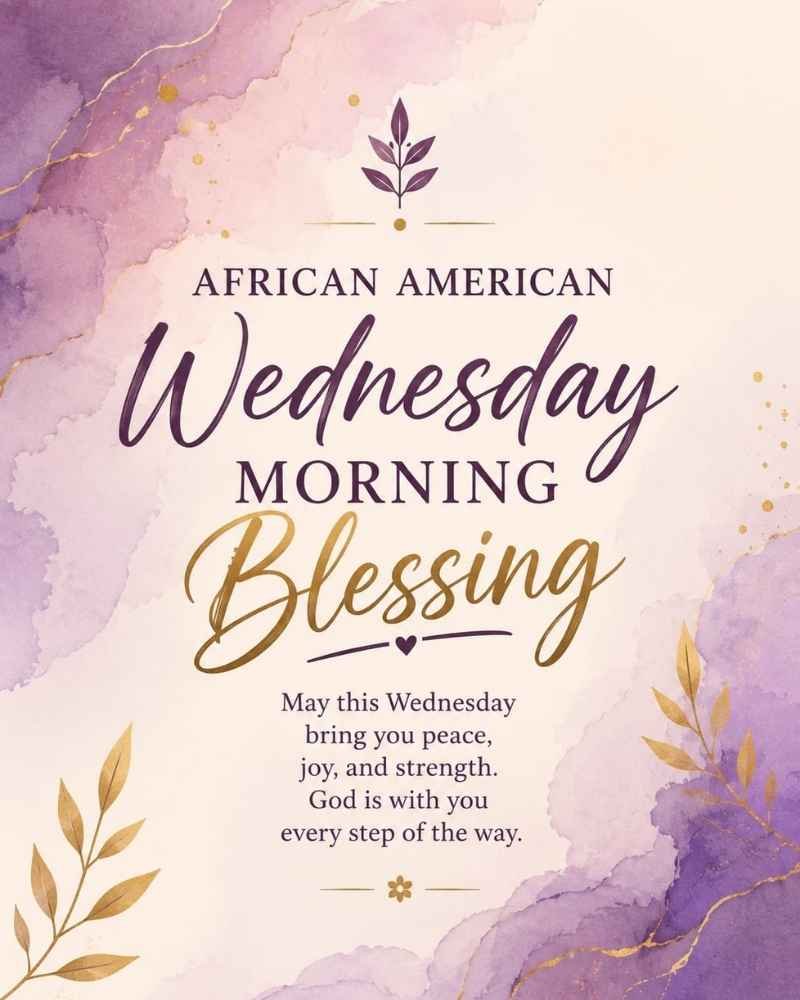 African American Wednesday Morning Blessings