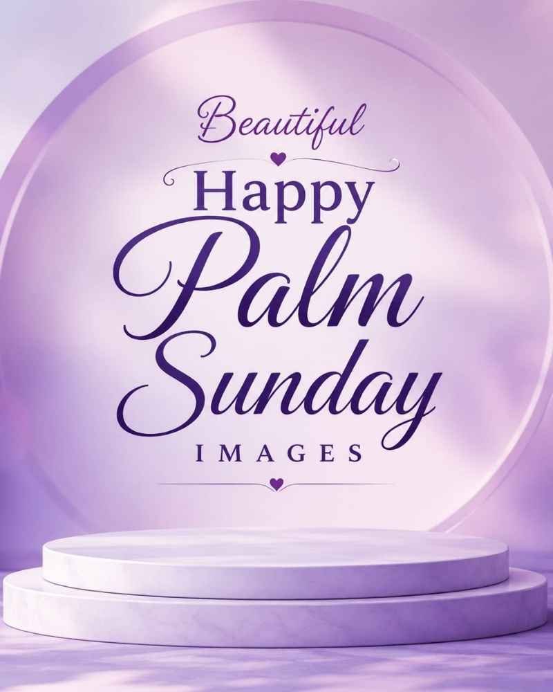 Beautiful Happy Palm Sunday Images