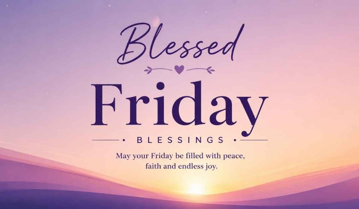 Blessed Friday Blessings