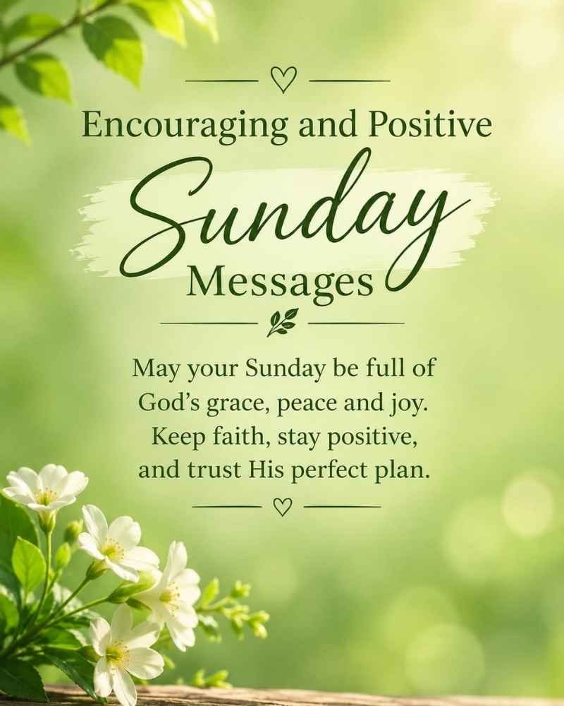 Encouraging & Positive Sunday Messages
