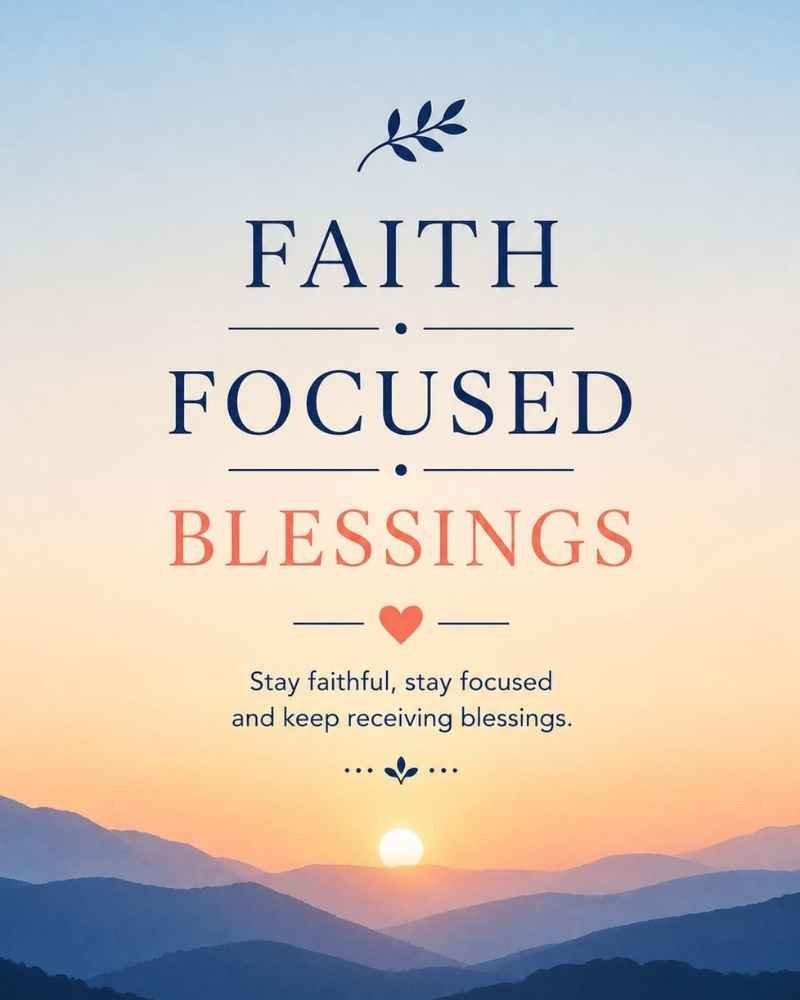 Faith-Focused Blessings