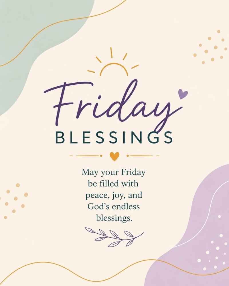 General Friday Blessings for Anyone