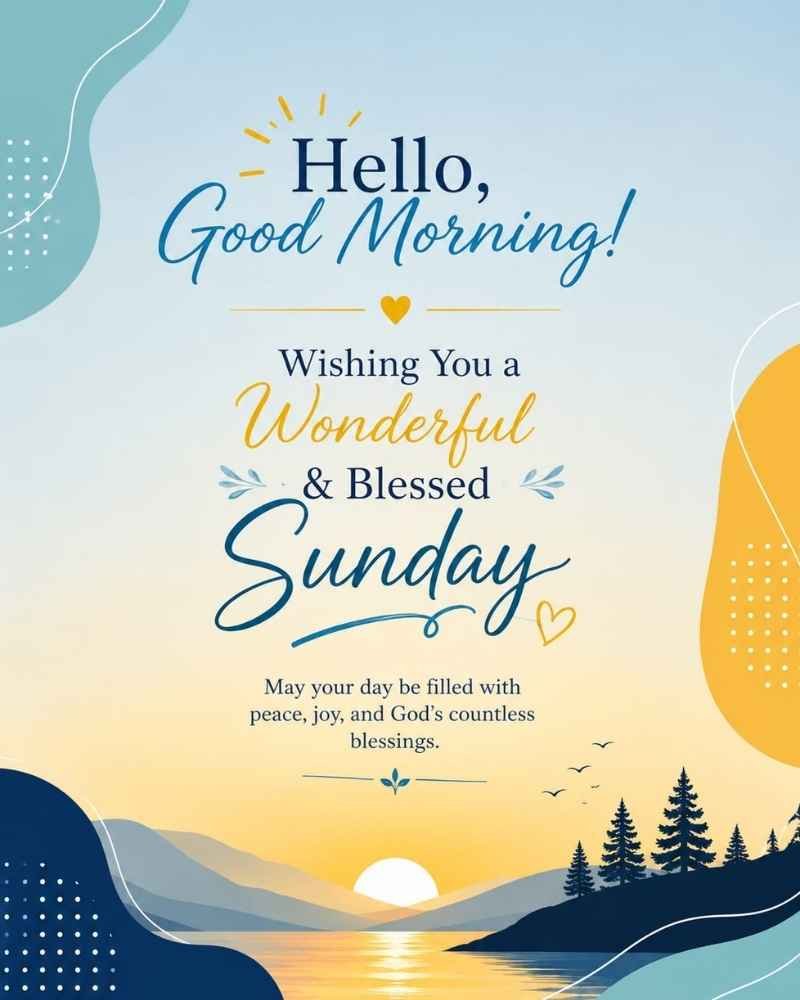Good Morning and Good Sunday Wishes