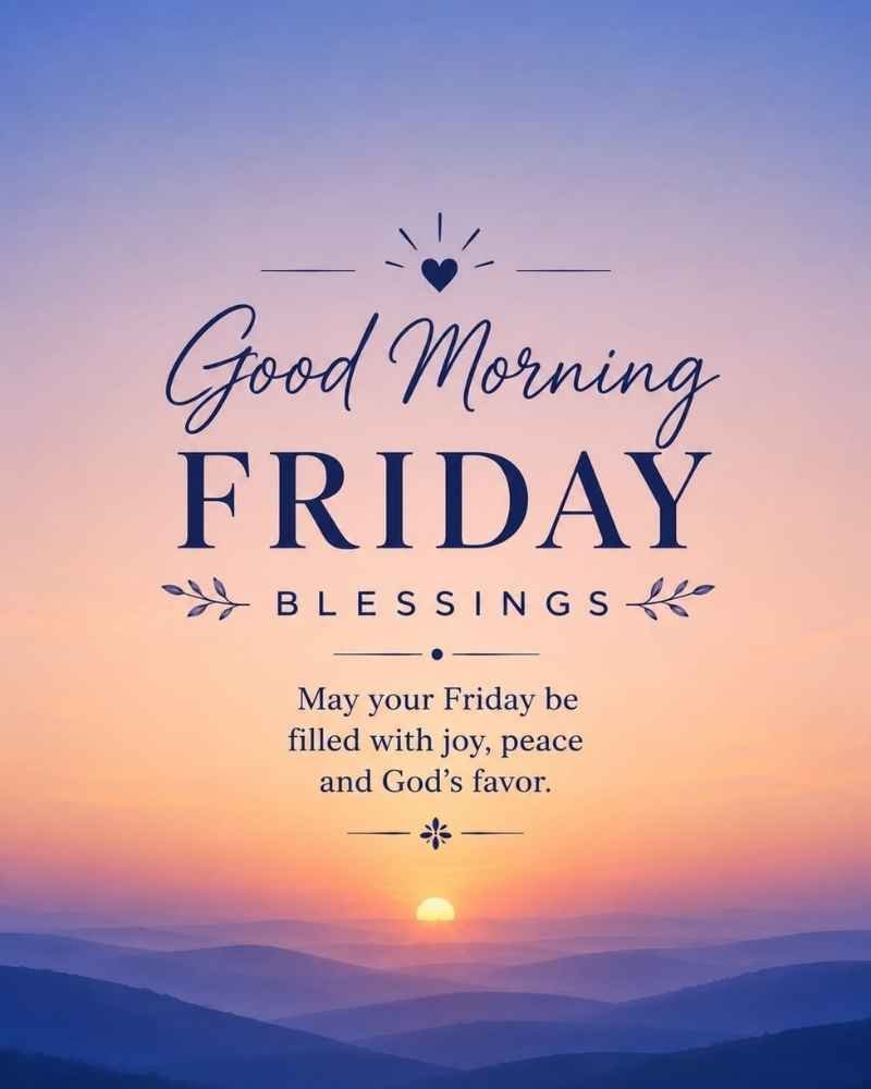 Good Morning Friday Blessings