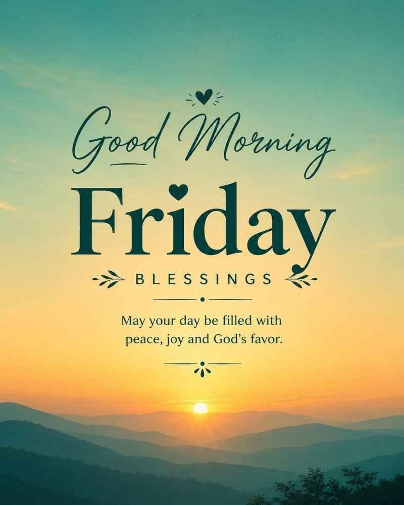 Good Morning Friday Blessings