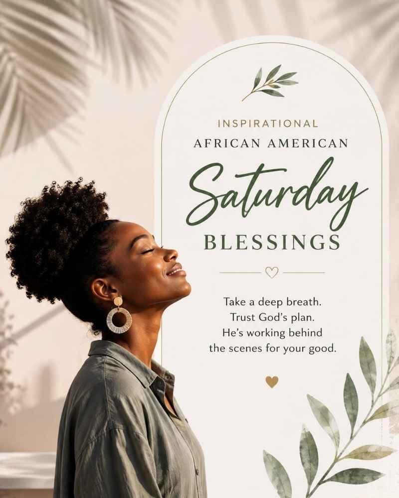 Inspirational African American Saturday Blessings