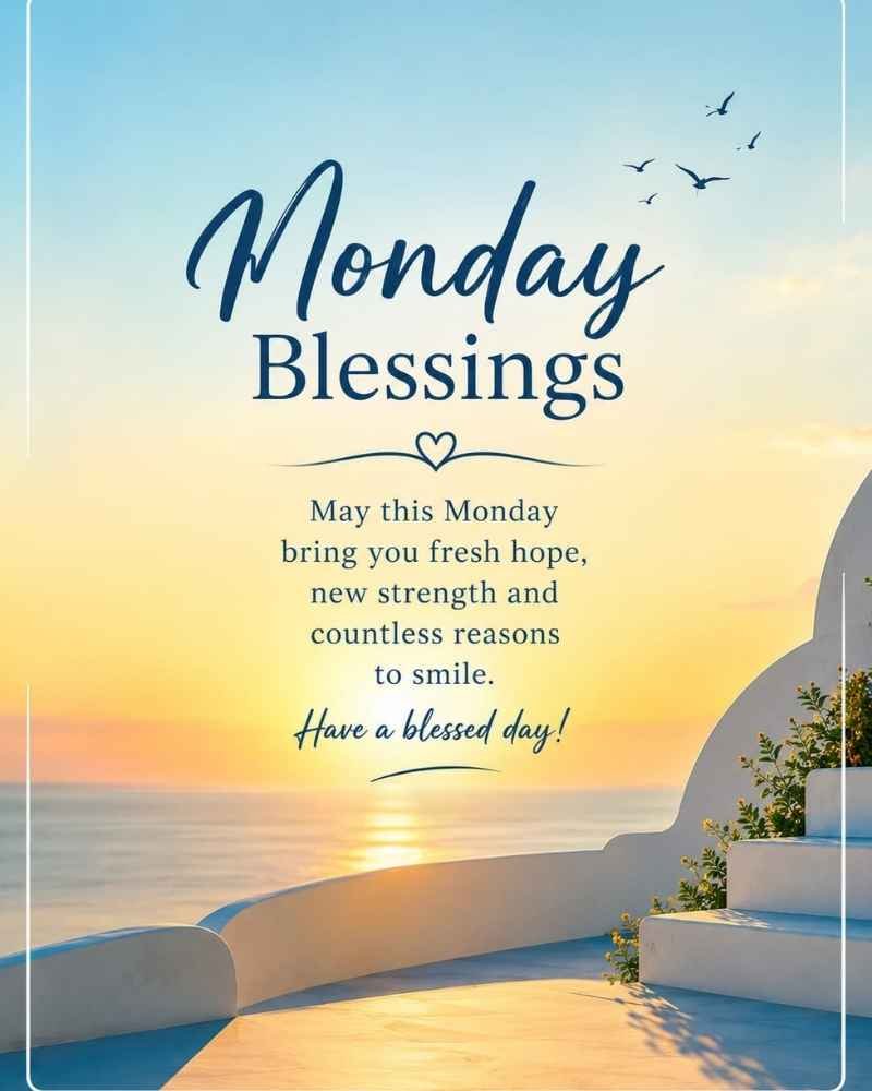 Monday Blessings