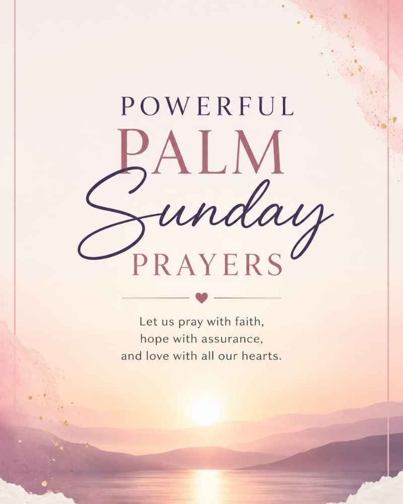 Powerful Palm Sunday Prayer