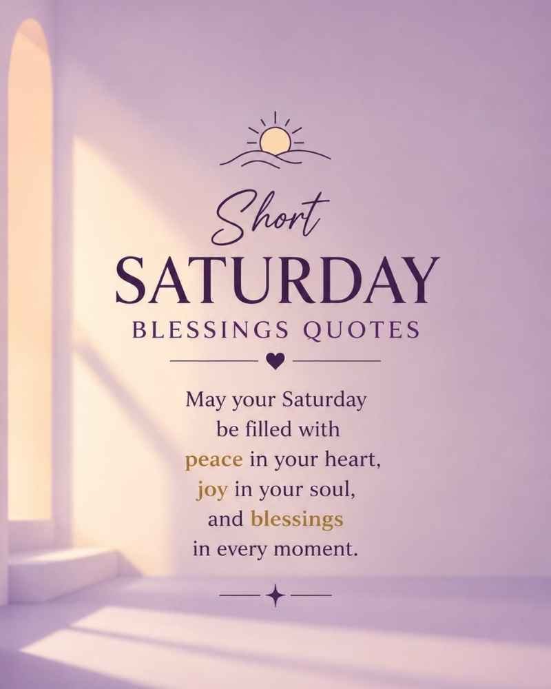 Short Saturday Blessings Quotes