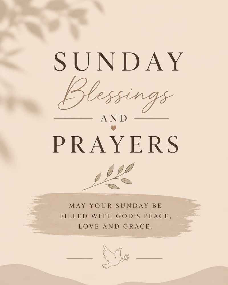 Sunday Blessings and Prayers