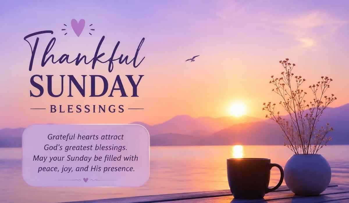 Thankful Sunday Blessings