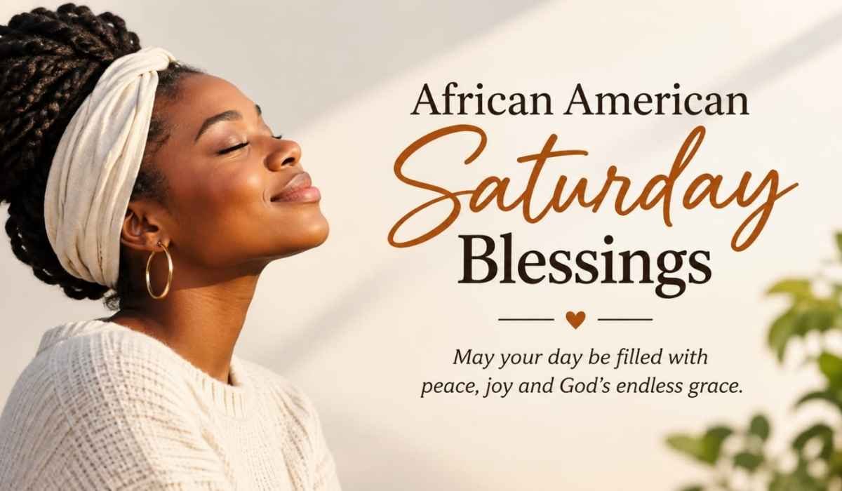 African American Saturday Blessings