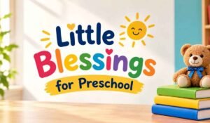 Little Blessings Preschool